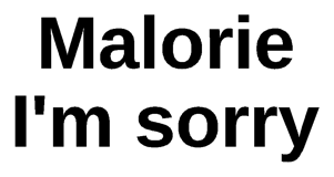Design preview for Malorie / I'm sorry